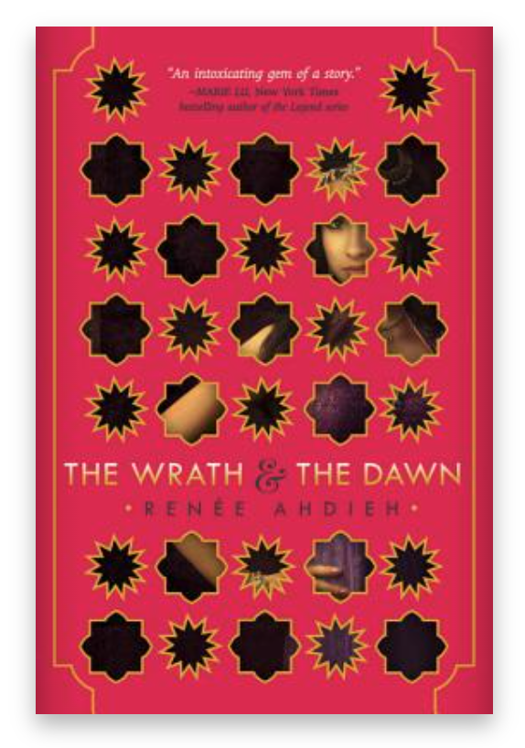 Cover of The Wrath & the Dawn by Renée Ahdieh