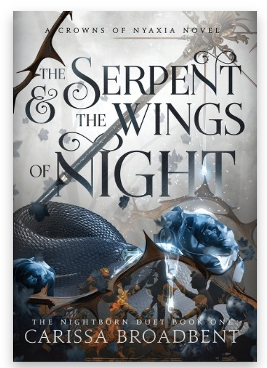 Cover of The Serpent and the Wings of Night by Carissa Broadbent