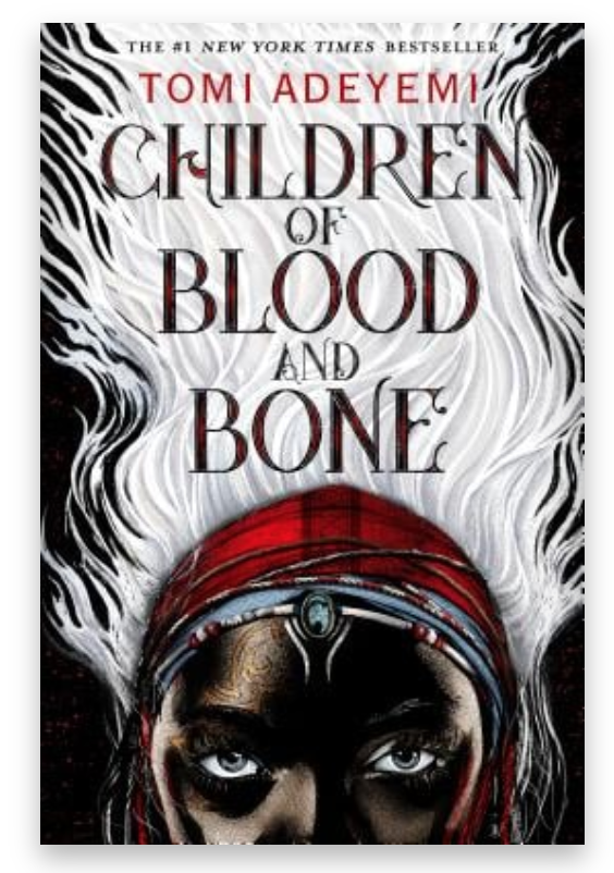 Cover of Children of Blood and Bone by Tomi Adeyemi