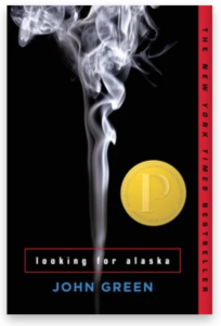 Cover of  Looking for Alaska by John Green Reasons