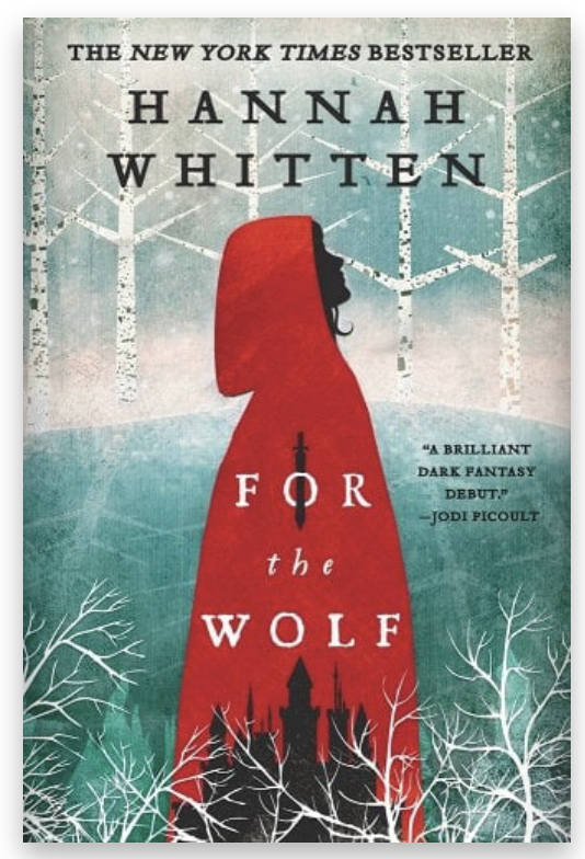 Cover of "For the Wolf" by Hannah Whitten