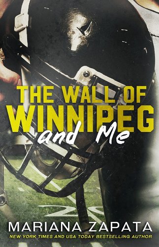 Cover of The Wall of Winnipeg and Me