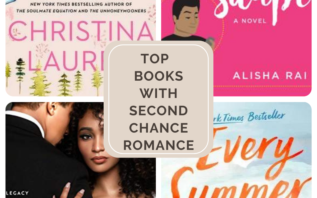 Top 30 Second Chance Romance Books