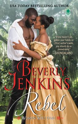 Rebel by Beverly Jenkins Cover of Rebel