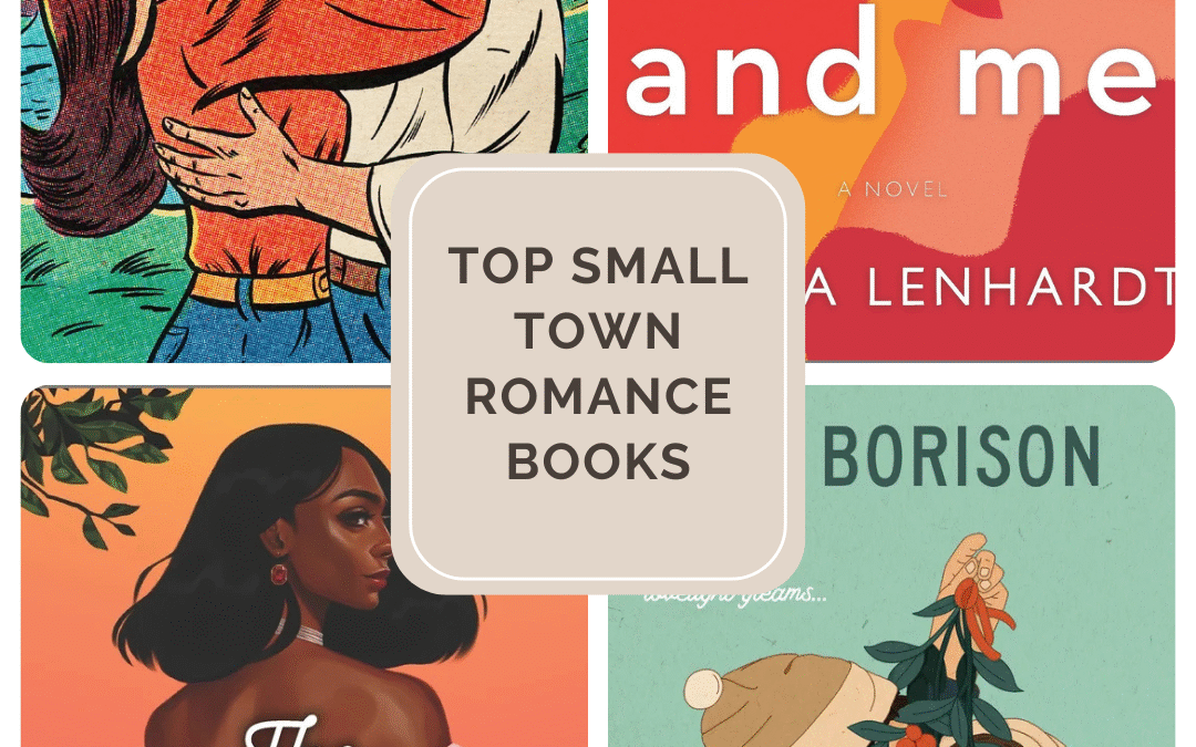 Top 20 Best Small Town Romance Books